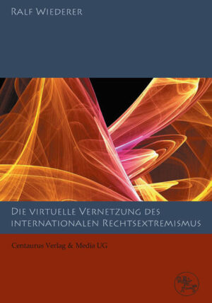 Zur virtuellen Vernetzung des internationalen Rechtsextremismus | Bundesamt für magische Wesen