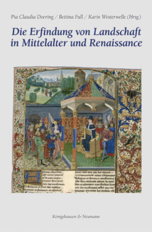 Die Erfindung von Landschaft in Mittelalter und Renaissance | Bundesamt für magische Wesen