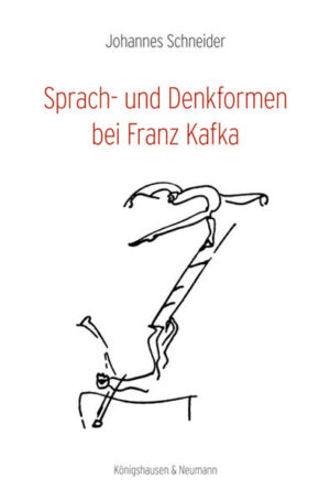 Sprach- und Denkformen bei Franz Kafka | Bundesamt für magische Wesen