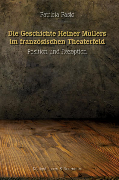 Die Geschichte Heiner Müllers im französischen Theaterfeld | Bundesamt für magische Wesen