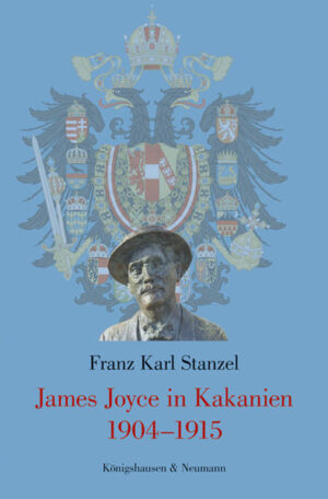 James Joyce in Kakanien 19041915 | Bundesamt für magische Wesen