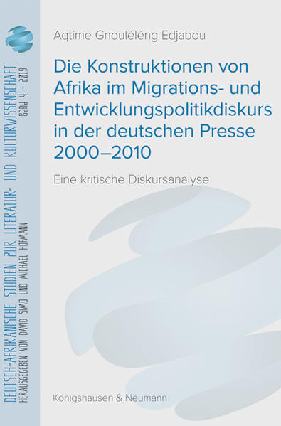 Die Konstruktionen von Afrika im Migrations- und Entwicklungspolitikdiskurs in der deutschen Presse 20002010 | Bundesamt für magische Wesen