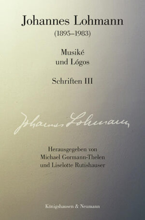 Musiké und Lógos. Schriften III | Bundesamt für magische Wesen