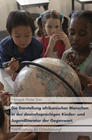 Die Darstellung afrikanischer Menschen in der deutschsprachigen Kinder- und Jugendliteratur der Gegenwart | Bundesamt für magische Wesen