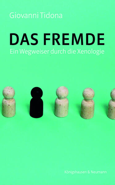 Das Fremde | Giovanni Tidona