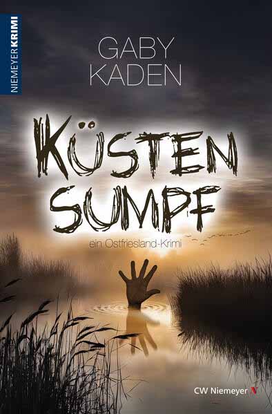 KüstenSumpf Ostfriesland-Krimi | Gaby Kaden