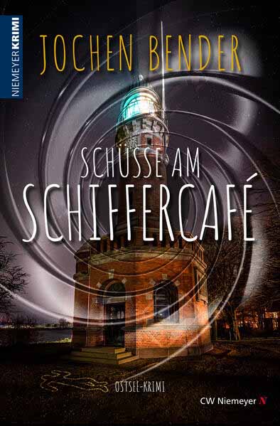 Schüsse am Schiffercafé Ostsee-Krimi | Jochen Bender