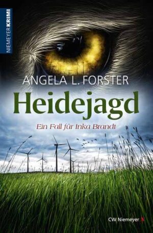 Heidejagd Ein Heidekrimi | Angela L. Forster