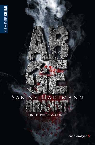 Abgebrannt | Sabine Hartmann