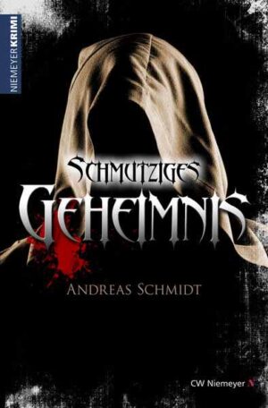 Schmutziges Geheimnis | Andreas Schmidt