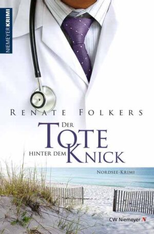 Der Tote hinter dem Knick | Renate Folkers