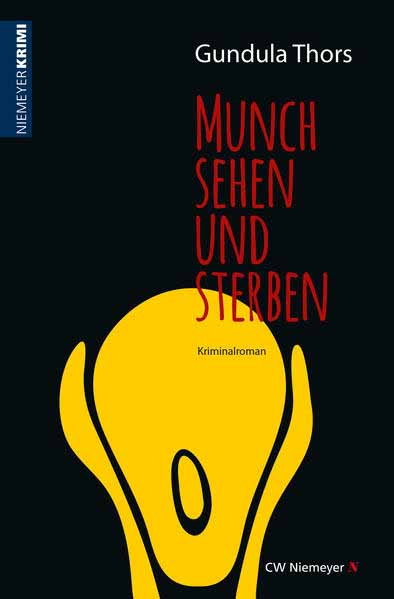 Munch sehen und sterben | Gundula Thors