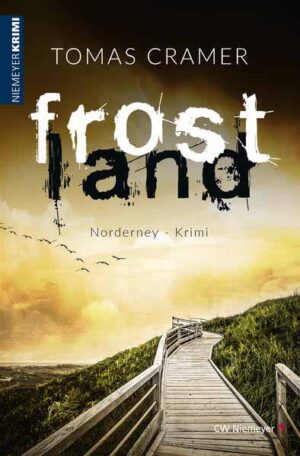 Frostland Norderney-Krimi | Tomas Cramer