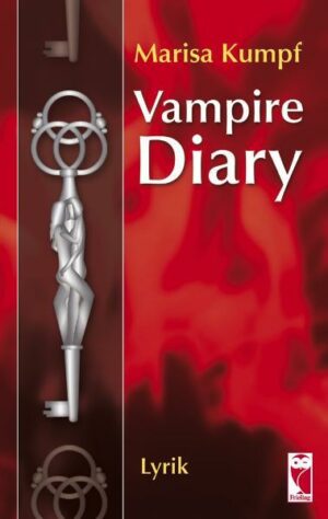 Vampire Diary Lyrik | Bundesamt für magische Wesen