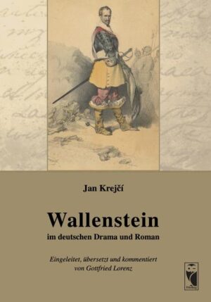 Wallenstein im deutschen Drama und Roman | Bundesamt für magische Wesen
