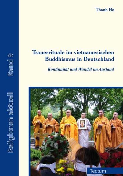 Trauerrituale im vietnamesischen Buddhismus in Deutschland | Bundesamt für magische Wesen