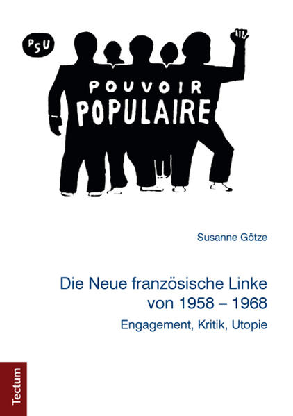 Die Neue französische Linke von 1958-1968 | Bundesamt für magische Wesen