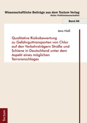 Qualitative Risikobewertung zu Gefahrguttransporten von Chlor auf den Verkehrsträgern Straße und Schiene in Deutschland unter dem Aspekt eines möglichen Terroranschlages | Bundesamt für magische Wesen