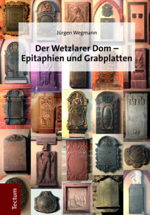 Der Wetzlarer Dom - Epitaphien und Grabplatten | Bundesamt für magische Wesen