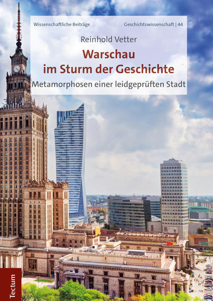 Warschau im Sturm der Geschichte | Bundesamt für magische Wesen