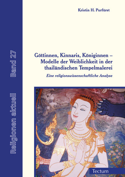 Göttinnen, Kinnaris, Königinnen  Modelle der Weiblichkeit in der thailändischen Tempelmalerei | Bundesamt für magische Wesen