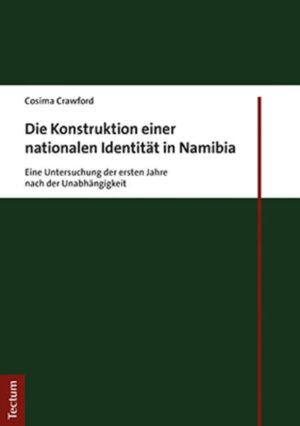 Die Konstruktion einer nationalen Identität in Namibia | Bundesamt für magische Wesen