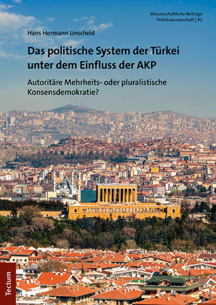 Das politische System der Türkei unter dem Einfluss der AKP | Bundesamt für magische Wesen