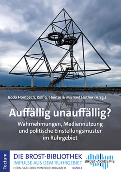 Auffällig unauffällig? | Bodo Hombach, Rolf G. Heinze, Michael Hüther