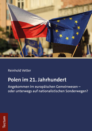 Polen im 21. Jahrhundert | Reinhold Vetter