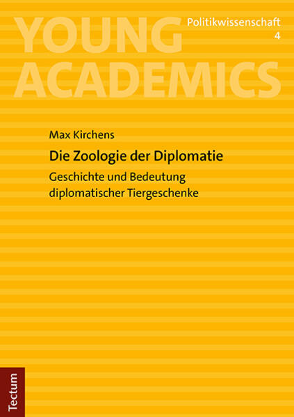 Die Zoologie der Diplomatie | Max Kirchens