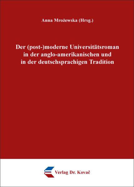 Der (post-)moderne Universitätsroman in der anglo-amerikanischen und in der deutschsprachigen Tradition | Bundesamt für magische Wesen