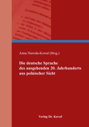Die deutsche Sprache des ausgehenden 20. Jahrhunderts aus polnischer Sicht | Bundesamt für magische Wesen