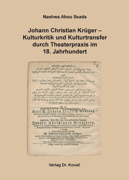 Johann Christian Krüger  Kulturkritik und Kulturtransfer durch Theaterpraxis im 18. Jahrhundert | Bundesamt für magische Wesen