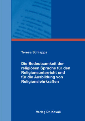 Die Bedeutsamkeit der religiösen Sprache für den Religionsunterricht und für die Ausbildung von Religionslehrkräften | Bundesamt für magische Wesen