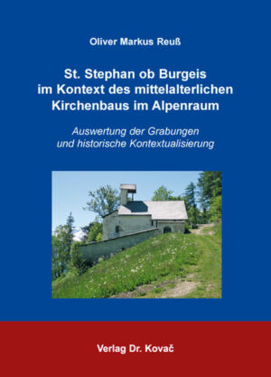 St. Stephan ob Burgeis im Kontext des mittelalterlichen Kirchenbaus im Alpenraum | Bundesamt für magische Wesen