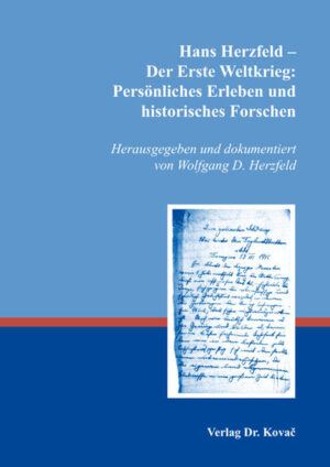 Hans Herzfeld  Der Erste Weltkrieg: Persönliches Erleben und historisches Forschen | Bundesamt für magische Wesen