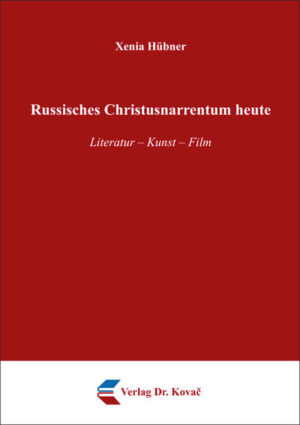 Russisches Christusnarrentum heute | Bundesamt für magische Wesen