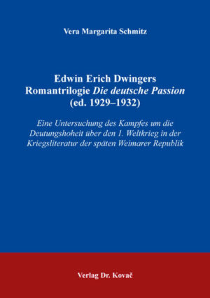 Edwin Erich Dwingers Romantrilogie Die deutsche Passion (ed. 19291932) | Bundesamt für magische Wesen