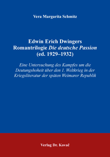 Edwin Erich Dwingers Romantrilogie Die deutsche Passion (ed. 19291932) | Bundesamt für magische Wesen