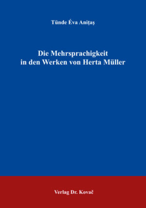Die Mehrsprachigkeit in den Werken von Herta Müller | Bundesamt für magische Wesen