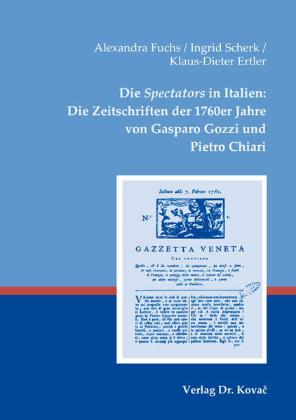 Die Spectators in Italien: Die Zeitschriften der 1760er Jahre von Gasparo Gozzi und Pietro Chiari | Bundesamt für magische Wesen