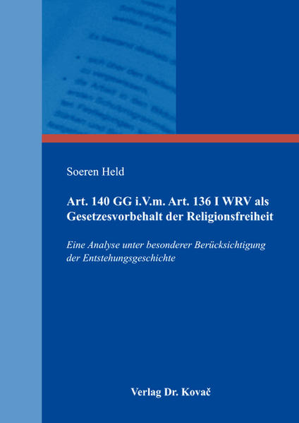 Art. 140 GG i.V.m. Art. 136 I WRV als Gesetzesvorbehalt der Religionsfreiheit | Bundesamt für magische Wesen