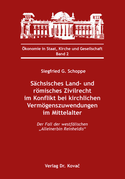 Sächsisches Land- und römisches Zivilrecht im Konflikt bei kirchlichen Vermögenszuwendungen im Mittelalter | Bundesamt für magische Wesen