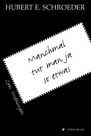 Hubert E. Schroeder Manchmal tut man ja so etwas Wie finden Mann und Frau zueinander? Und was treibt sie wieder auseinander? Um diese beiden Fragen kreisen unausgesprochen die Erzählungen von Hubert E. Schroeder. Leicht zu beantworten sind sie nicht, zu verschlungen sind die Wege durch das Labyrinth der Liebesirrungen und -wirrungen.