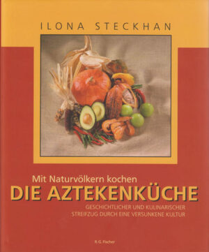 Die aztekische Kultur im Gebiet des heutigen Mexiko fand ihren Ausdruck auch in einer hochstehenden Küche. Insofern trifft der Titel der Reihe 'Mit Naturvölkern kochen' nur bedingt zu