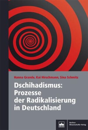 Dschihadismus: Prozesse der Radikalisierung in Deutschland | Bundesamt für magische Wesen