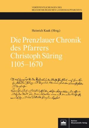 Die Prenzlauer Chronik des Pfarrers Christoph Süring 11051670 | Bundesamt für magische Wesen