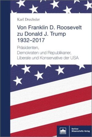 Von Franklin D. Roosevelt bis Donald J. Trump. 19322017 | Bundesamt für magische Wesen