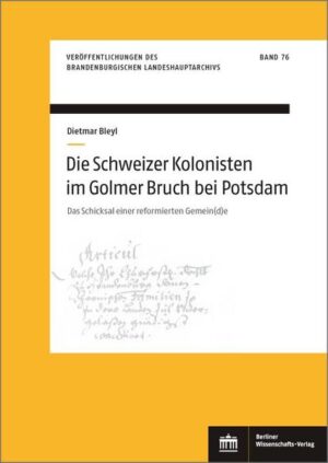 Die Schweizer Kolonisten im Golmer Bruch bei Potsdam | Bundesamt für magische Wesen