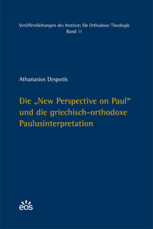 Die "New Perspective on Paul" und die griechisch-orthodoxe Paulusinterpretation | Bundesamt für magische Wesen